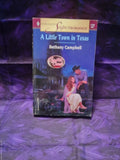 A Little Town in Texas by Bethany Campbell - front cover