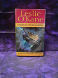 The School Board Murders by Leslie O'Kane - front cover